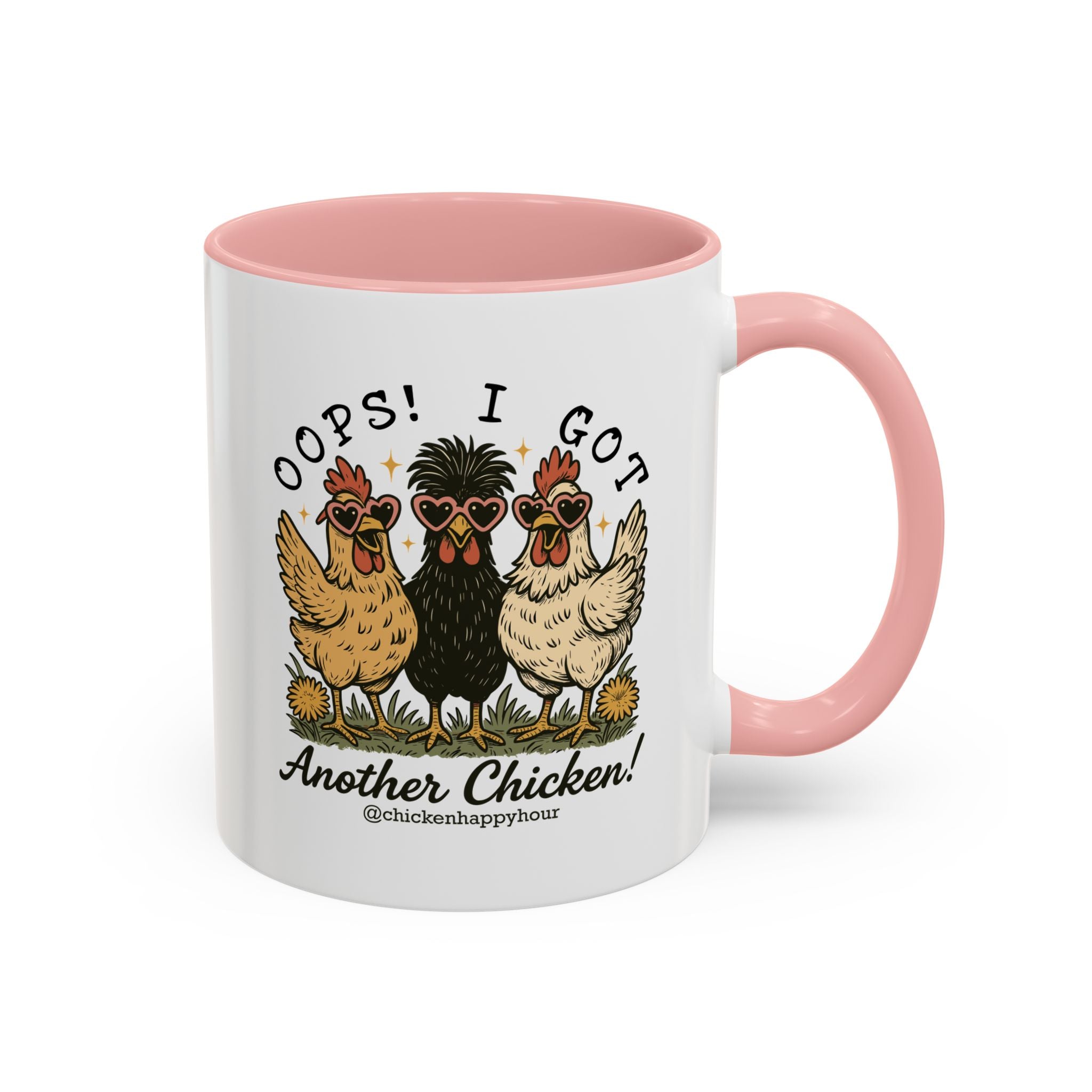 OOPS! I GOT ANOTHER CHICKEN Coffee Mug