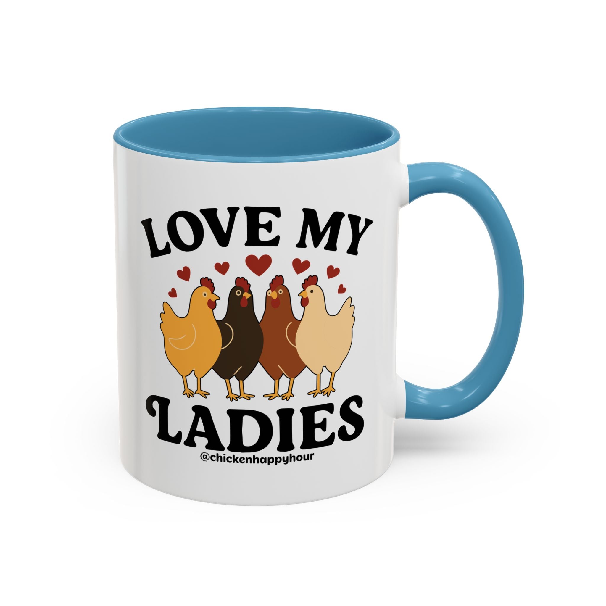 Love My Ladies 2 Coffee Mug