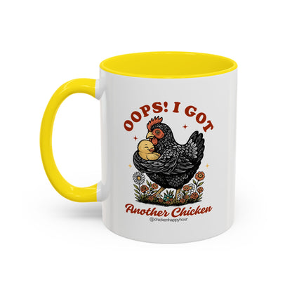 Oops! I Got Another Chicken Coffee Mug
