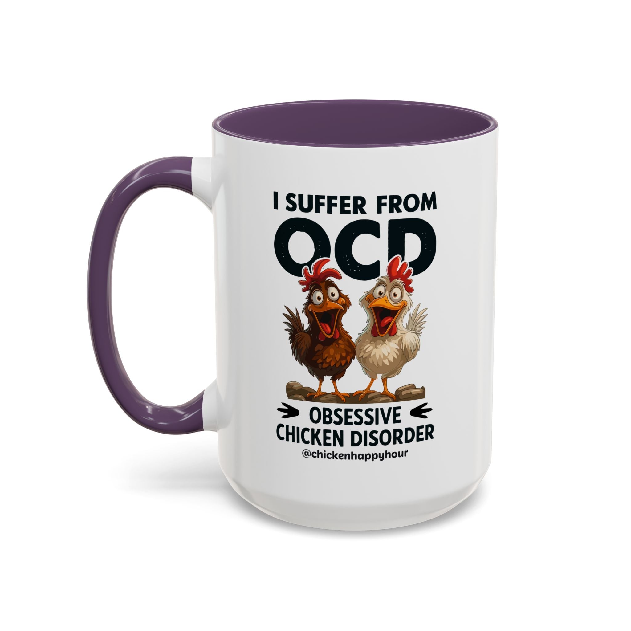 I Suffer From OCD Coffee Mug