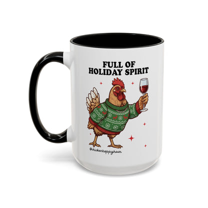 Full of Holiday Spirit Coffee Mug
