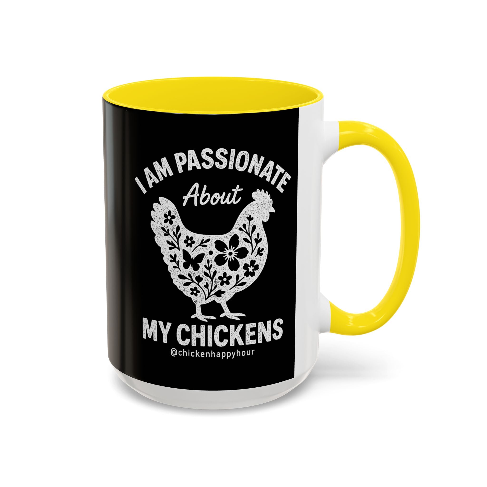 I Am Passionate About My Chicken Coffee Mug