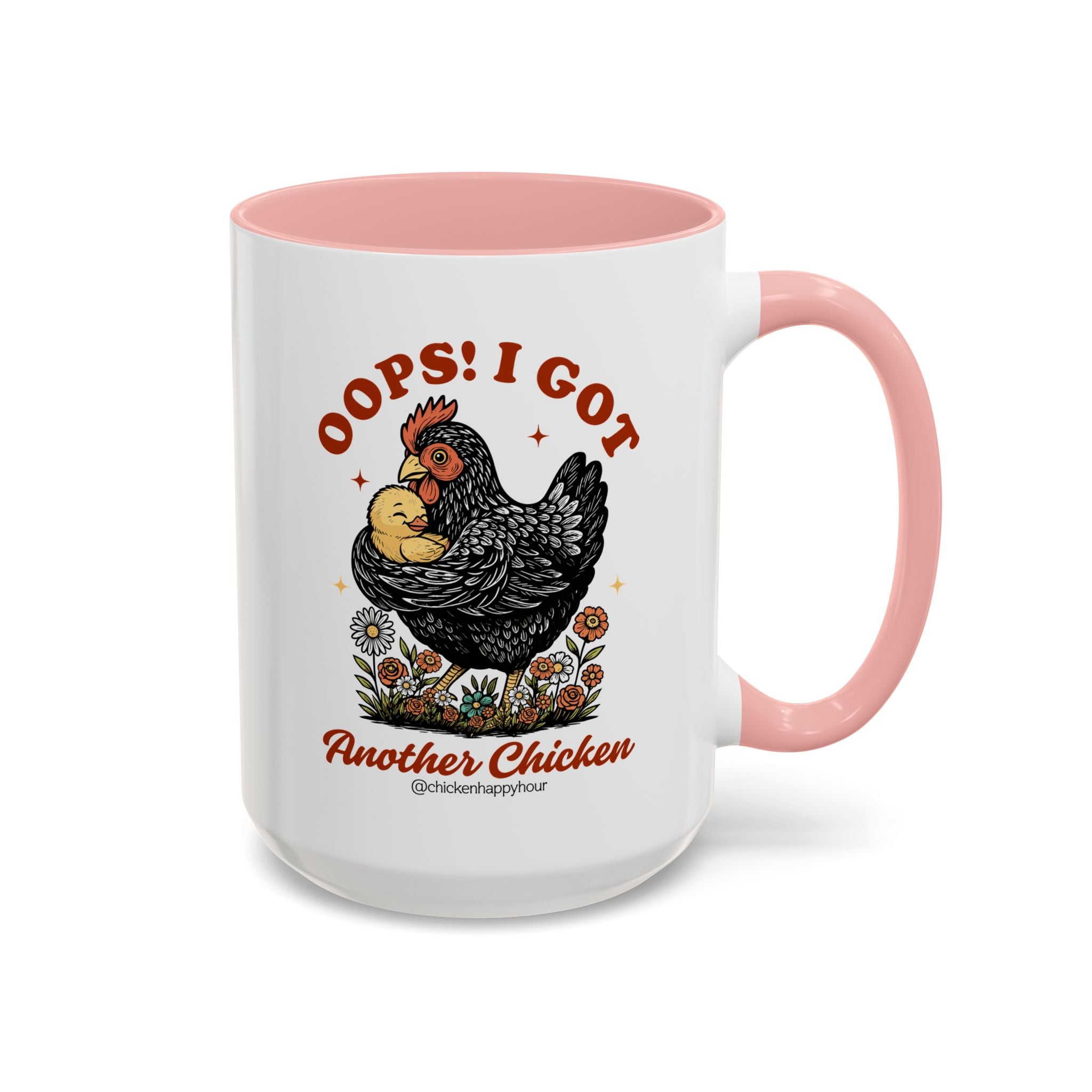 Oops! I Got Another Chicken Coffee Mug