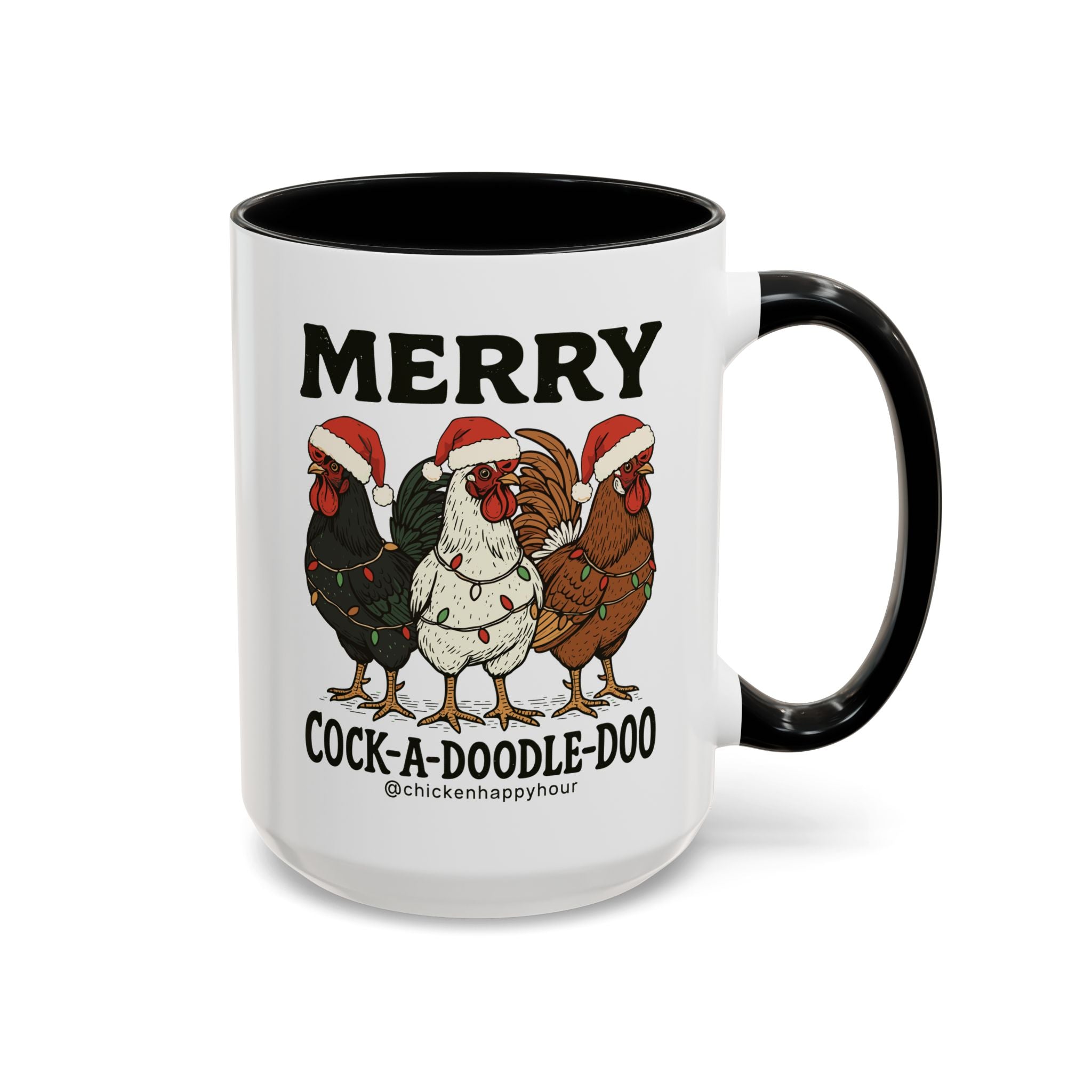 Merry Cock  a Doodle Doo Coffee Mug
