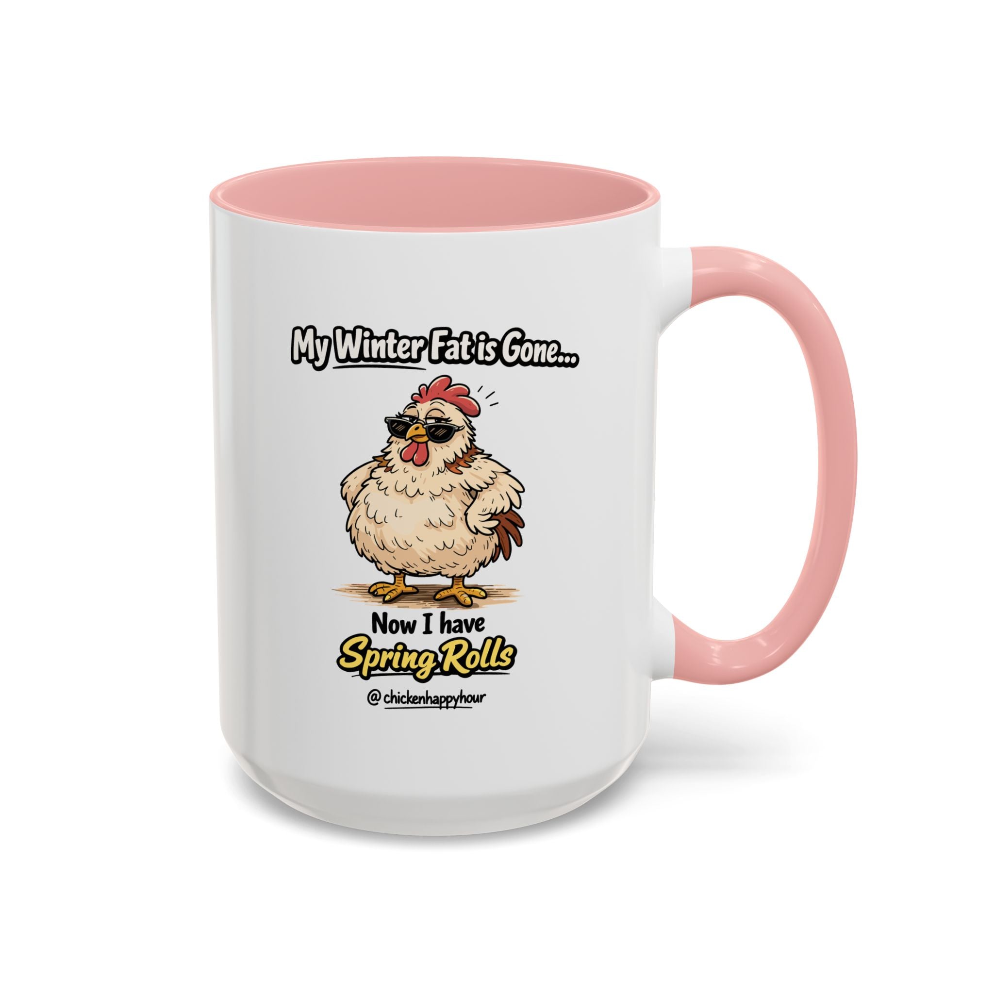 My Winter Fat Is Gone Coffee Mug