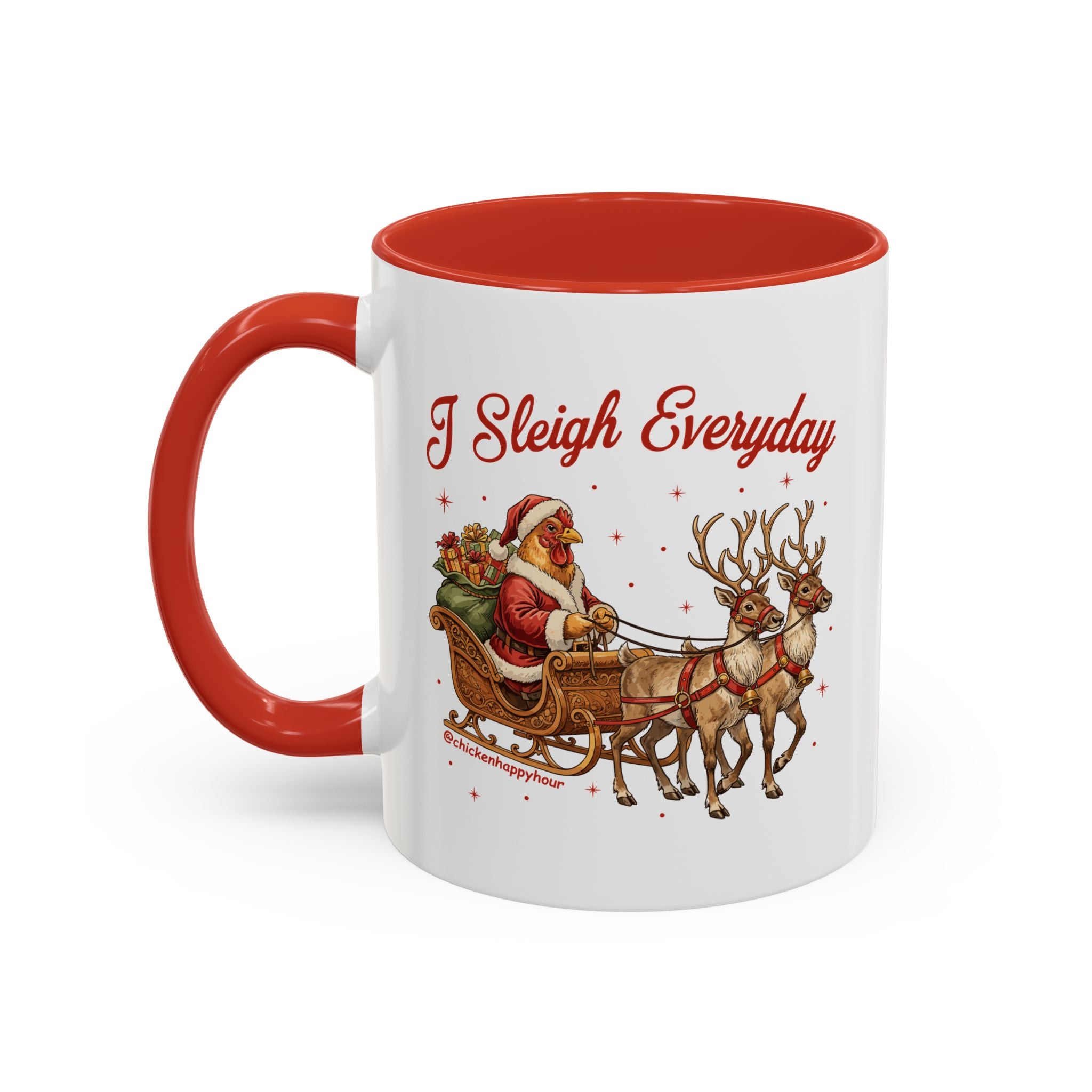 I Sleigh Everyday Coffee Mug