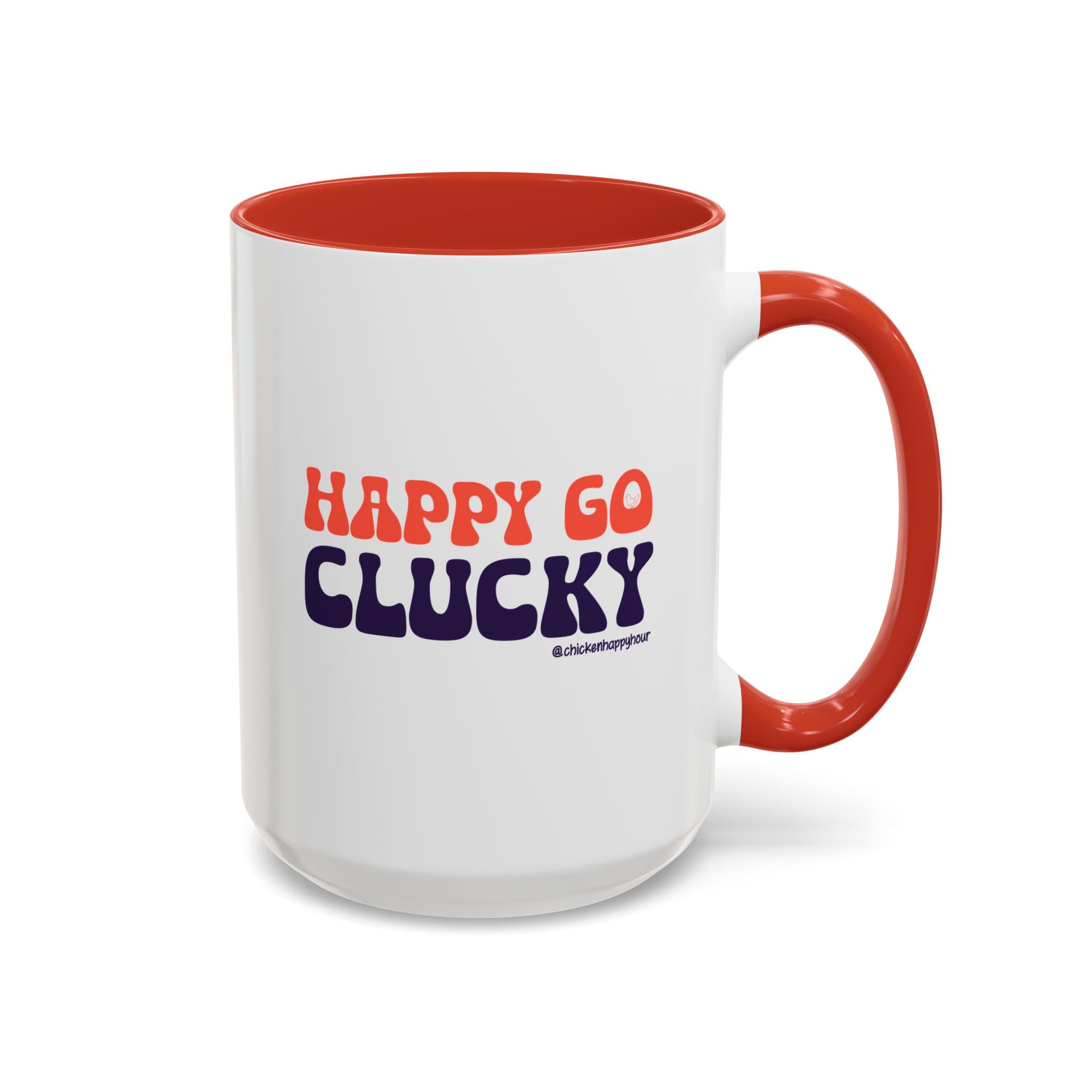Happy Go Clucky Coffee Mug