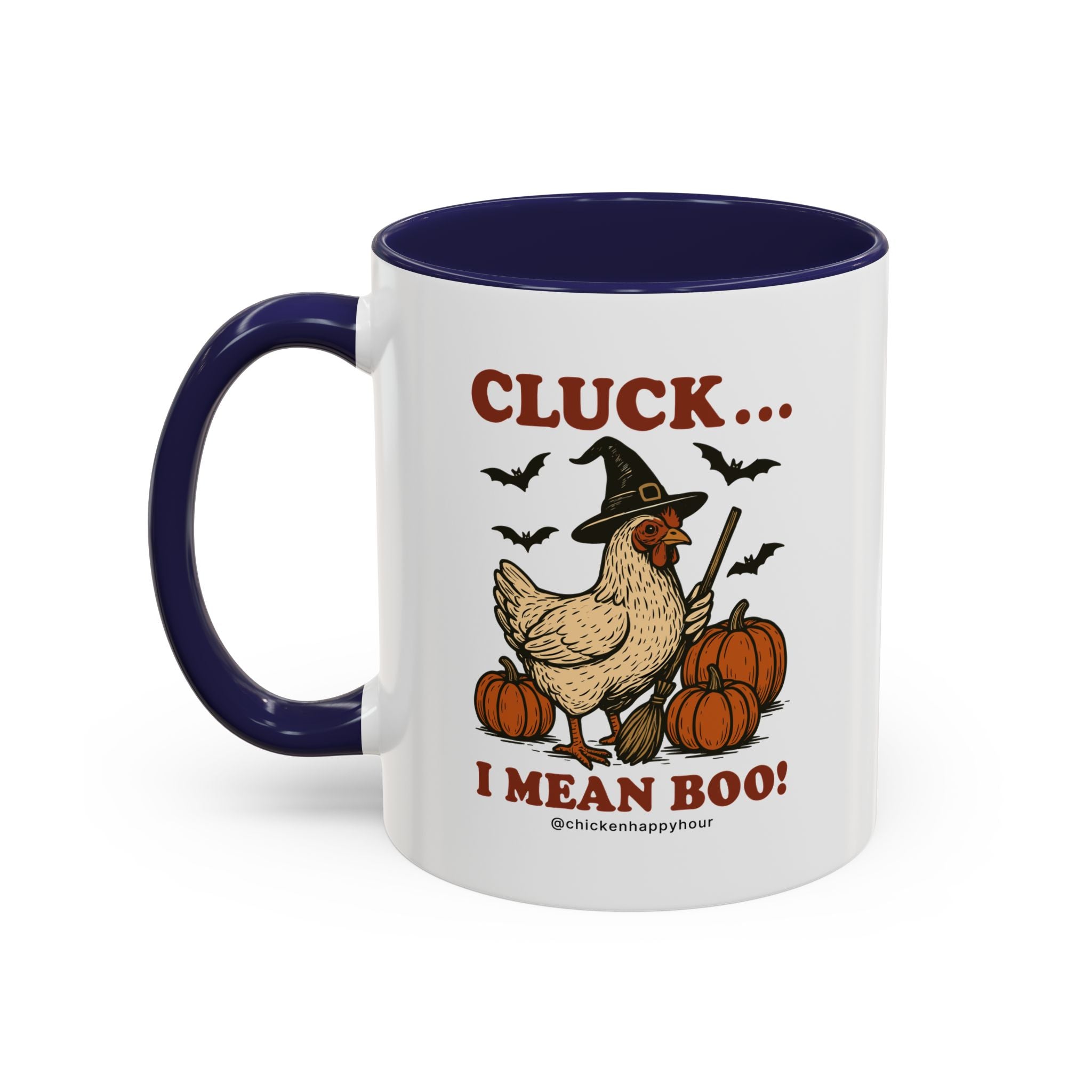Cluck I Mean Boo! Coffee Mug