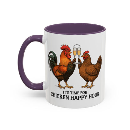 It’s Time for Chicken Happy Hour With  Rooster and Hen Coffee Mug