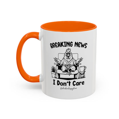 Breaking News I Don't Care Coffee Mug