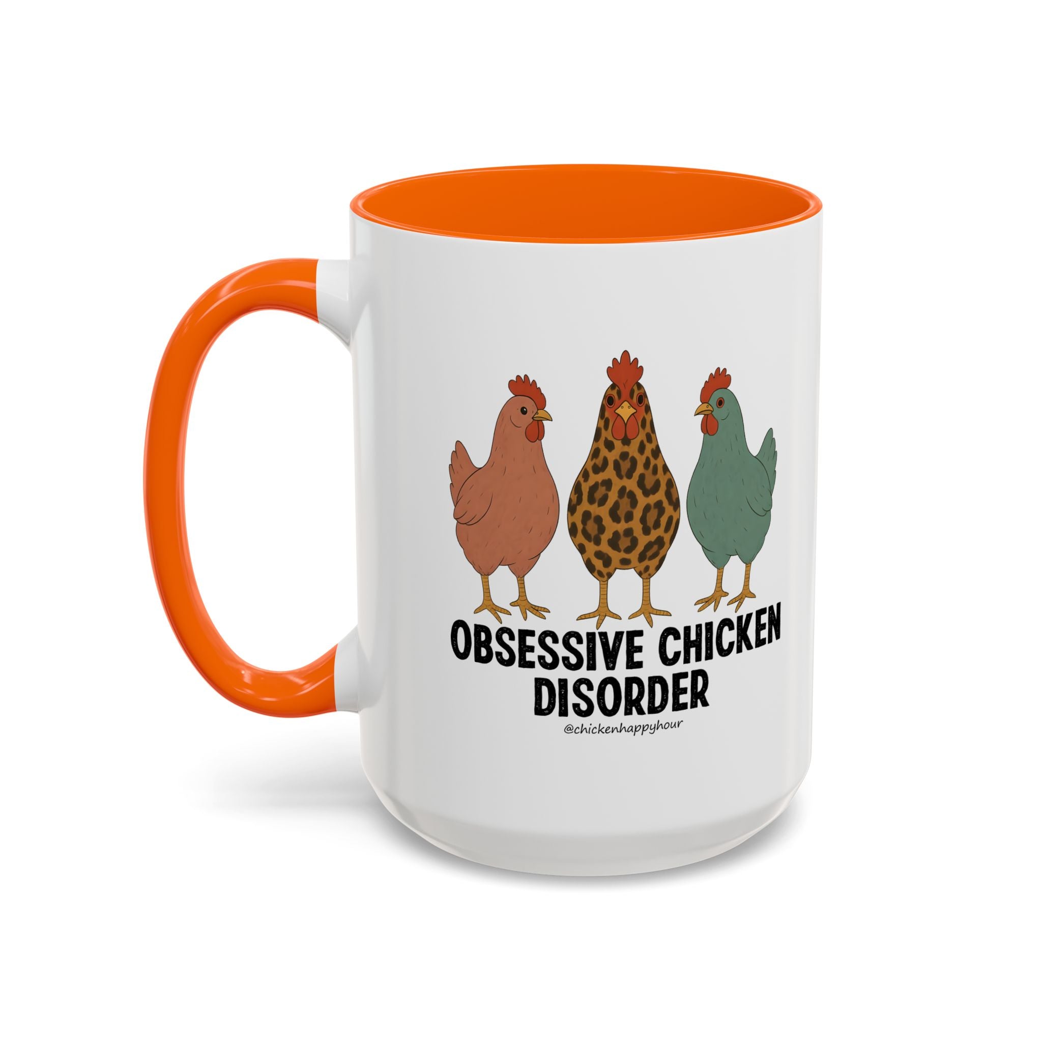 Obsessive Chicken Disorder Coffee Mug