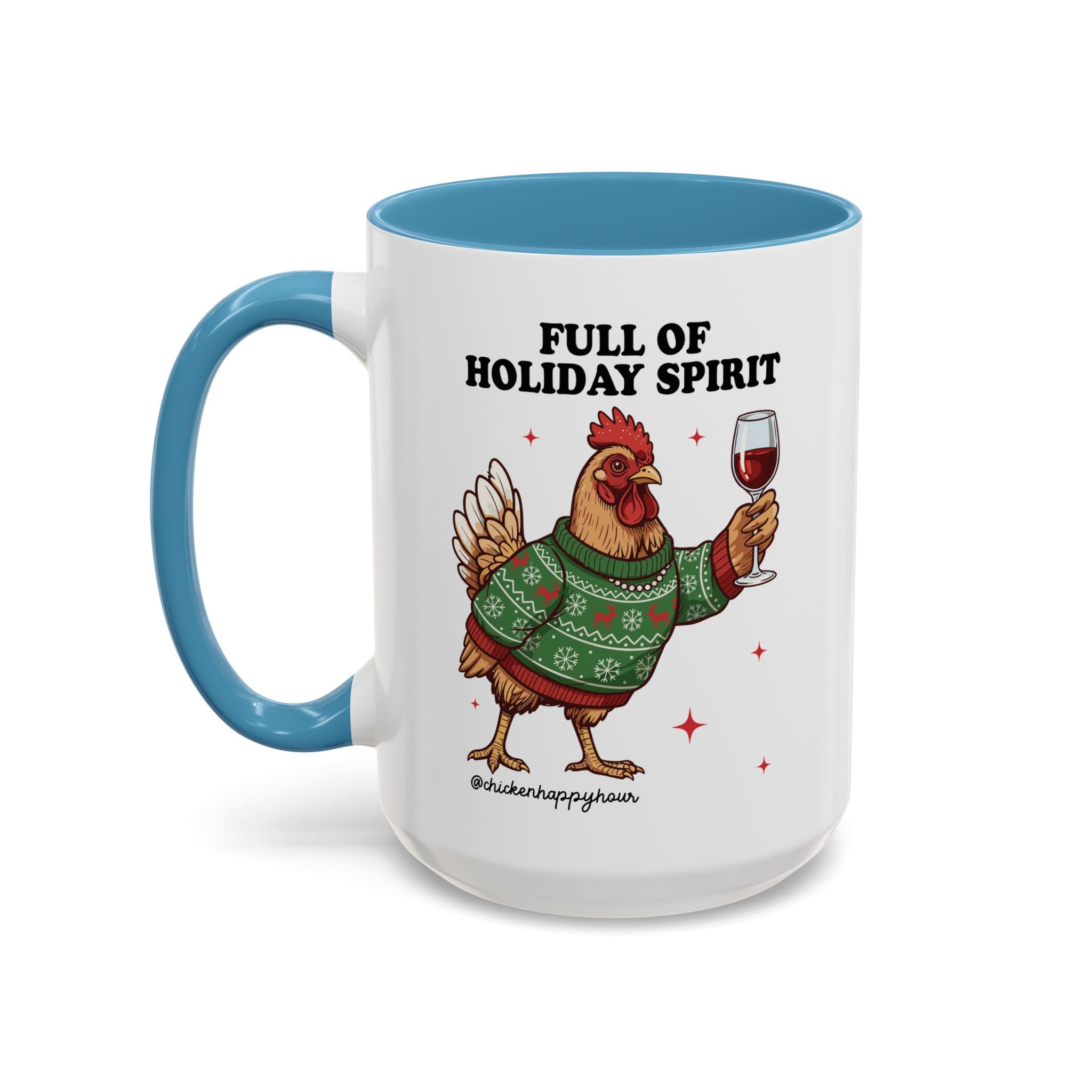 Full of Holiday Spirit Coffee Mug