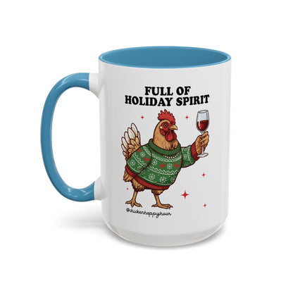 Full of Holiday Spirit Coffee Mug