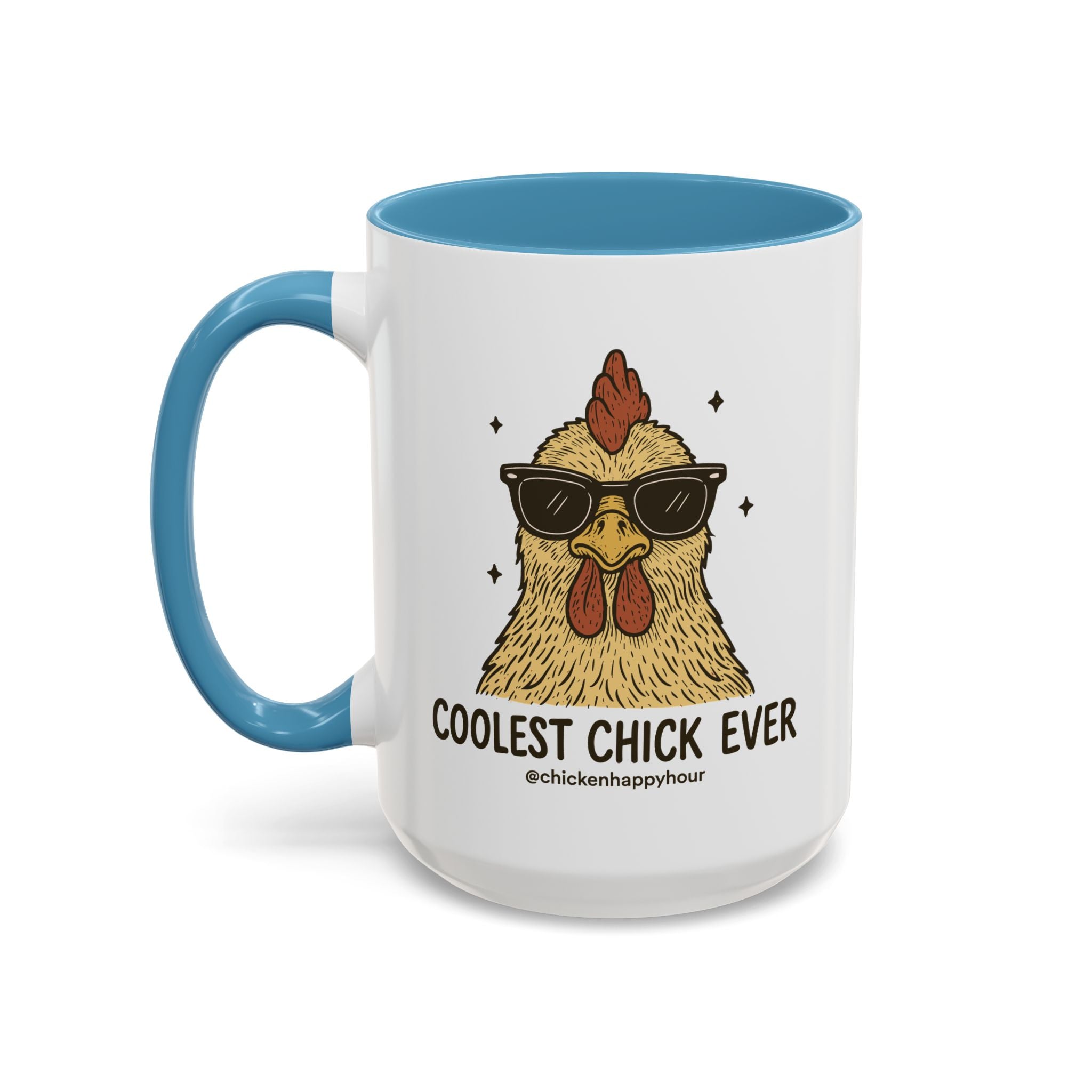 Coolest Chick Ever Coffee Mug
