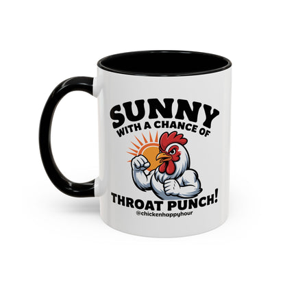 Sunny with a Chance of Throat Punch Coffee Mug