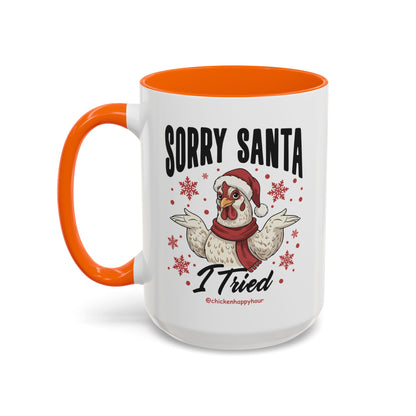 Sorry Santa Coffee Mug