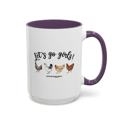 Let's Go Girls 2 Coffee Mug