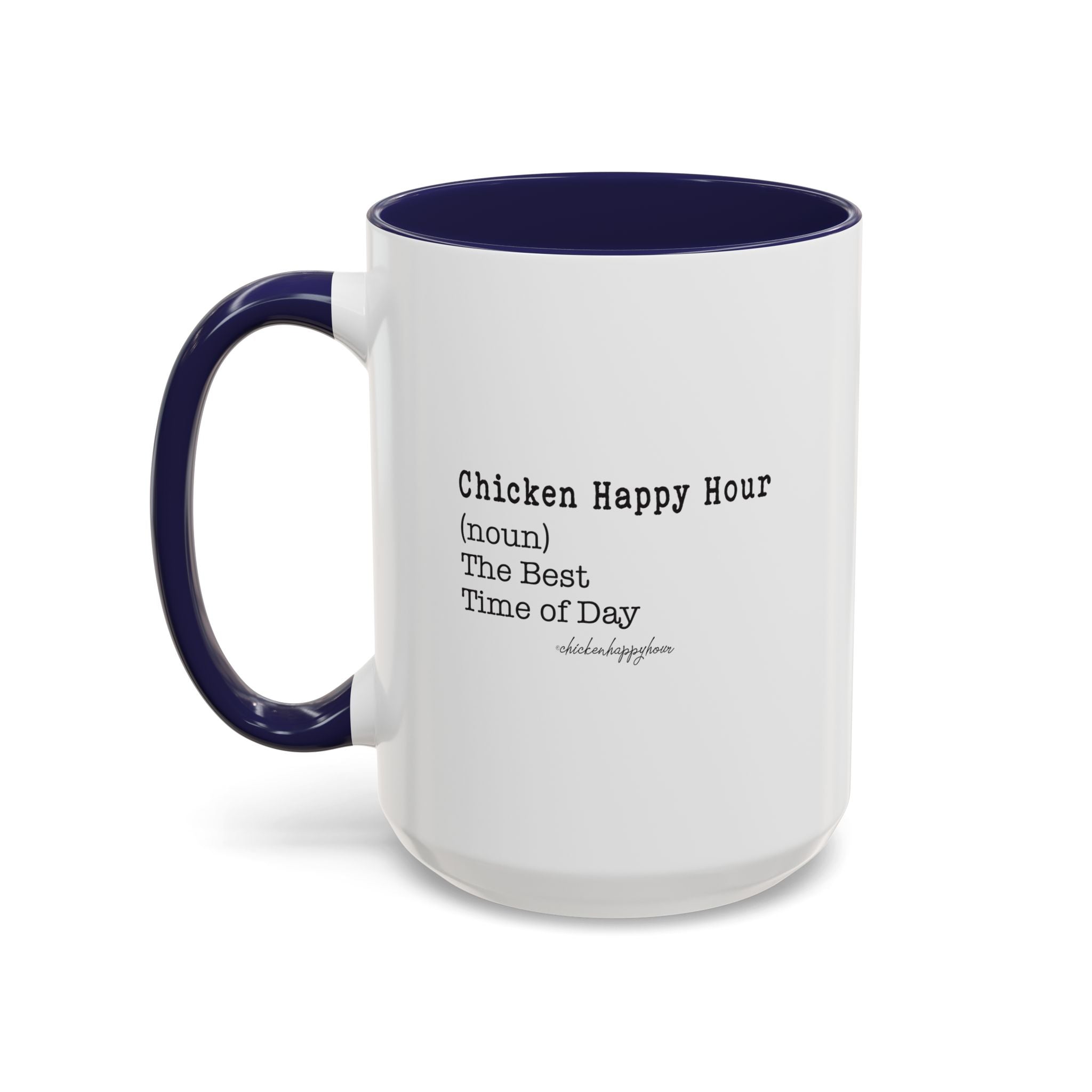 The Best Time of Day Coffee Mug