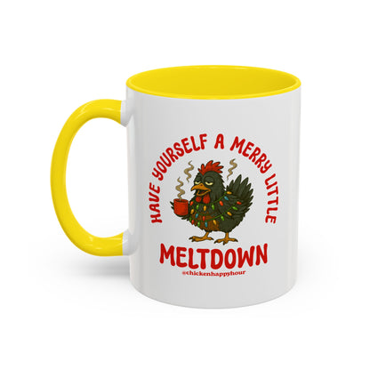 Have Yourself a Merry Little Meltdown Coffee Mug