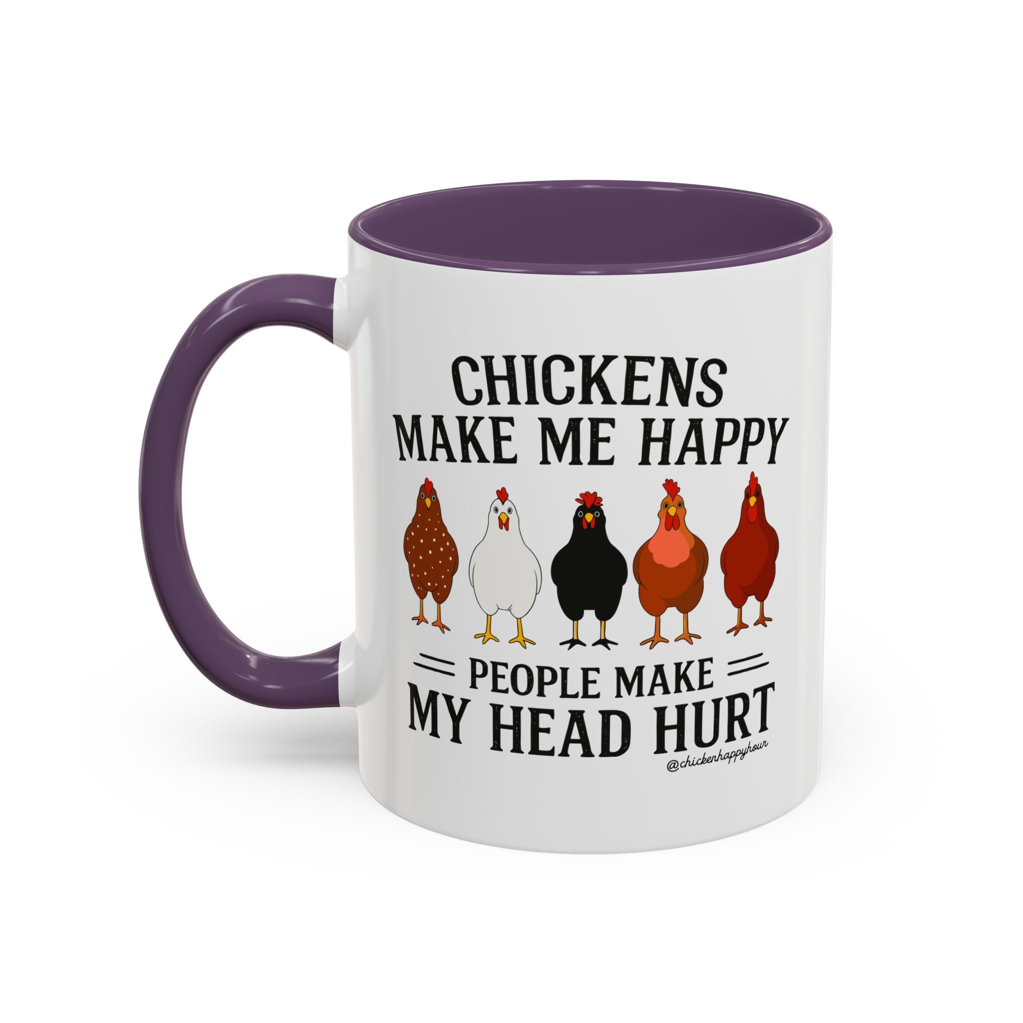 Chickens Make ME Happy Coffee Mug