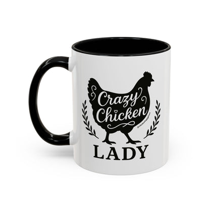 Crazy Chicken Lady Coffee Mug