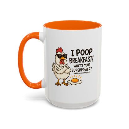 I Poop Breakfast Coffee Mug