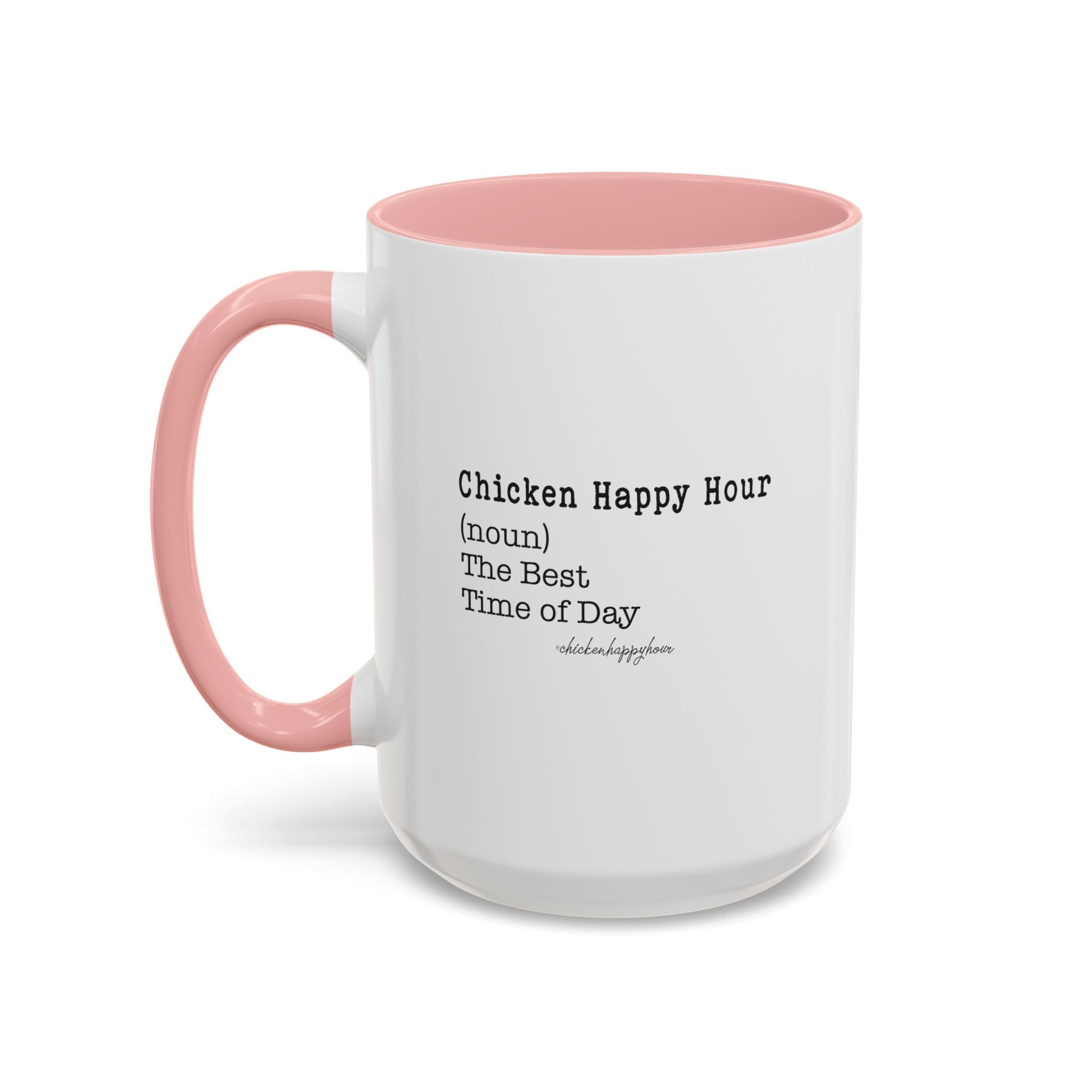 The Best Time of Day Coffee Mug