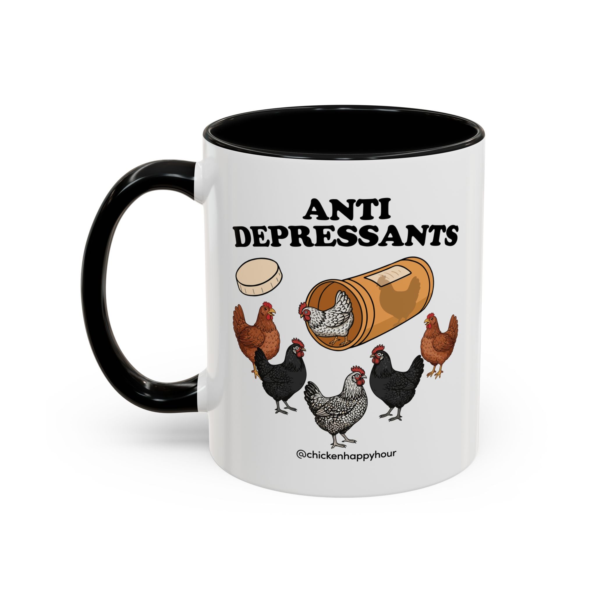 Anti Depressants Coffee Mug