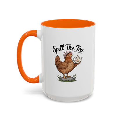 Spill The Tea Coffee Mug