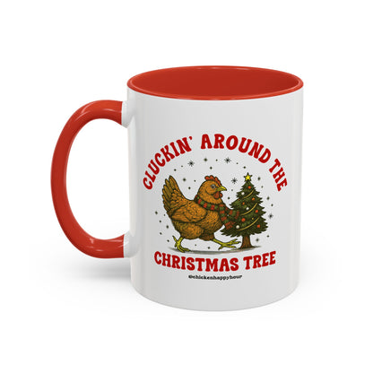 Cluckin' Around The Christmas Tree Coffee Mug