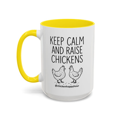 Keep Calm and Raise Chickens Coffee Mug