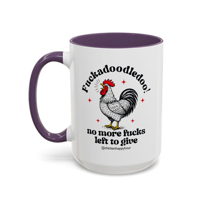 Fuckadoodledoo! No More Fucks Coffee Mug