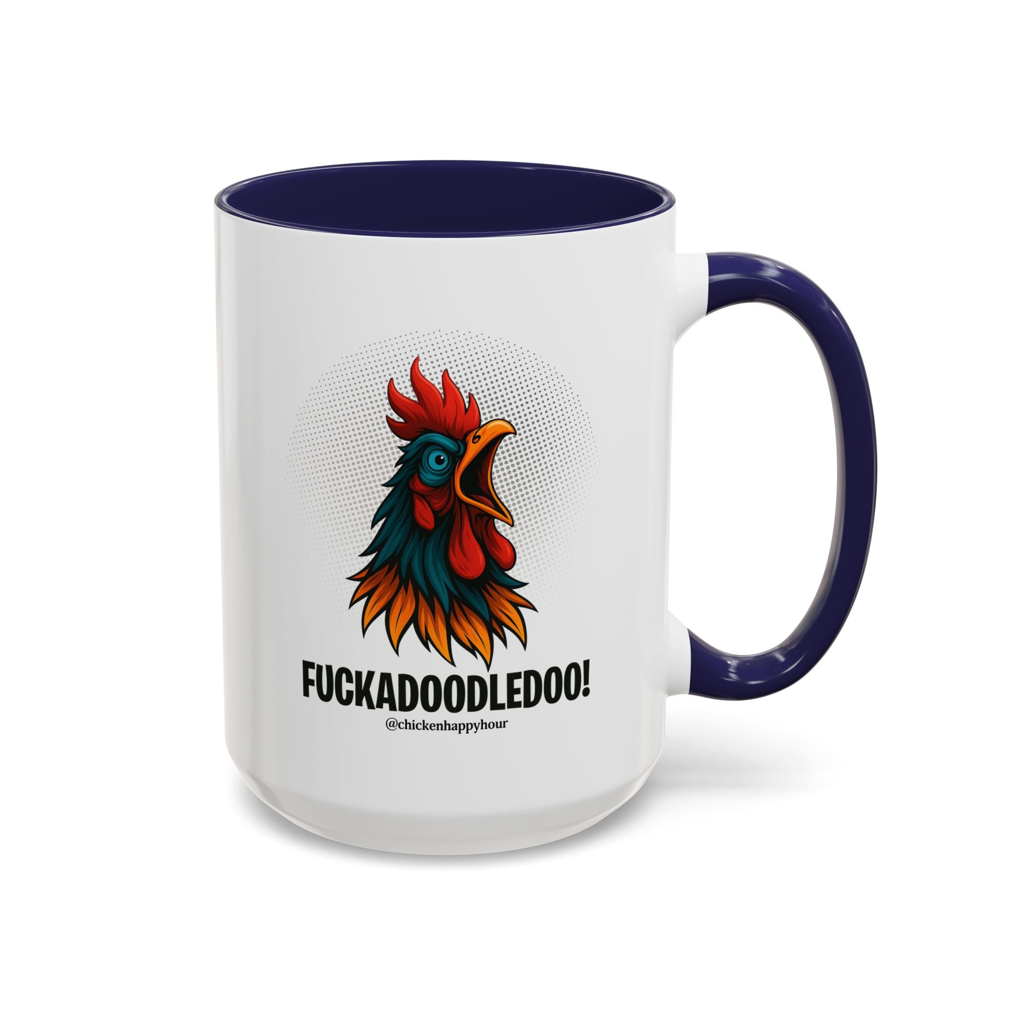 Fuckadoodledoo! Coffee Mug
