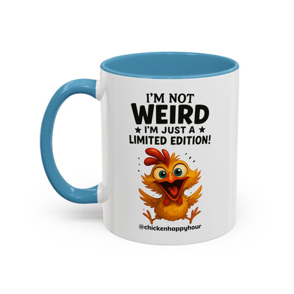 I Am Not Weird This Coffee Mug