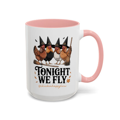 Tonight We Fly Coffee Mug