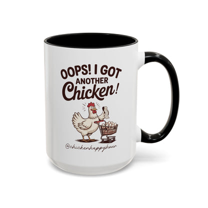 Oops I Got Another Chicken 2 Coffee Mug