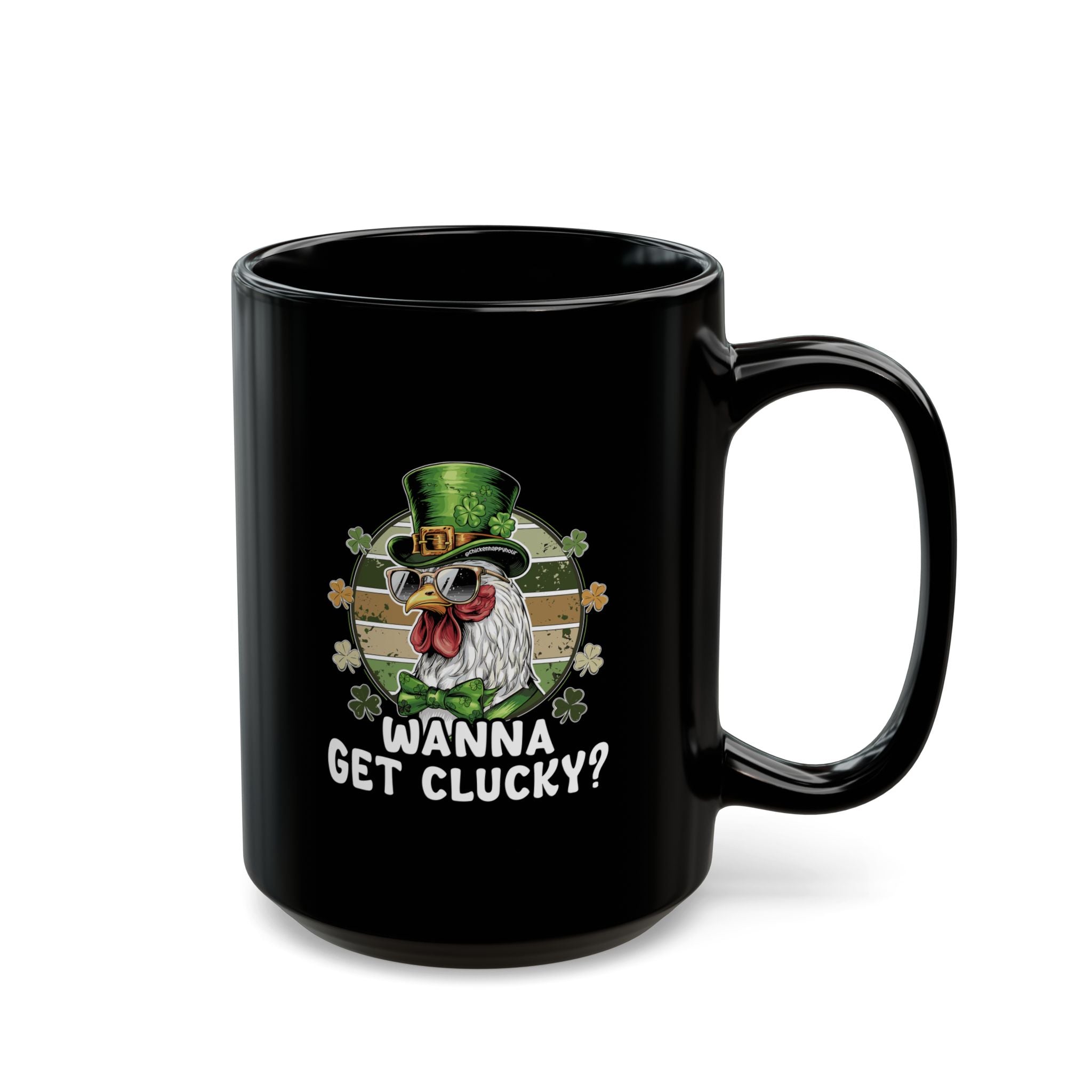 Wanna Get Clucky Coffee Mug