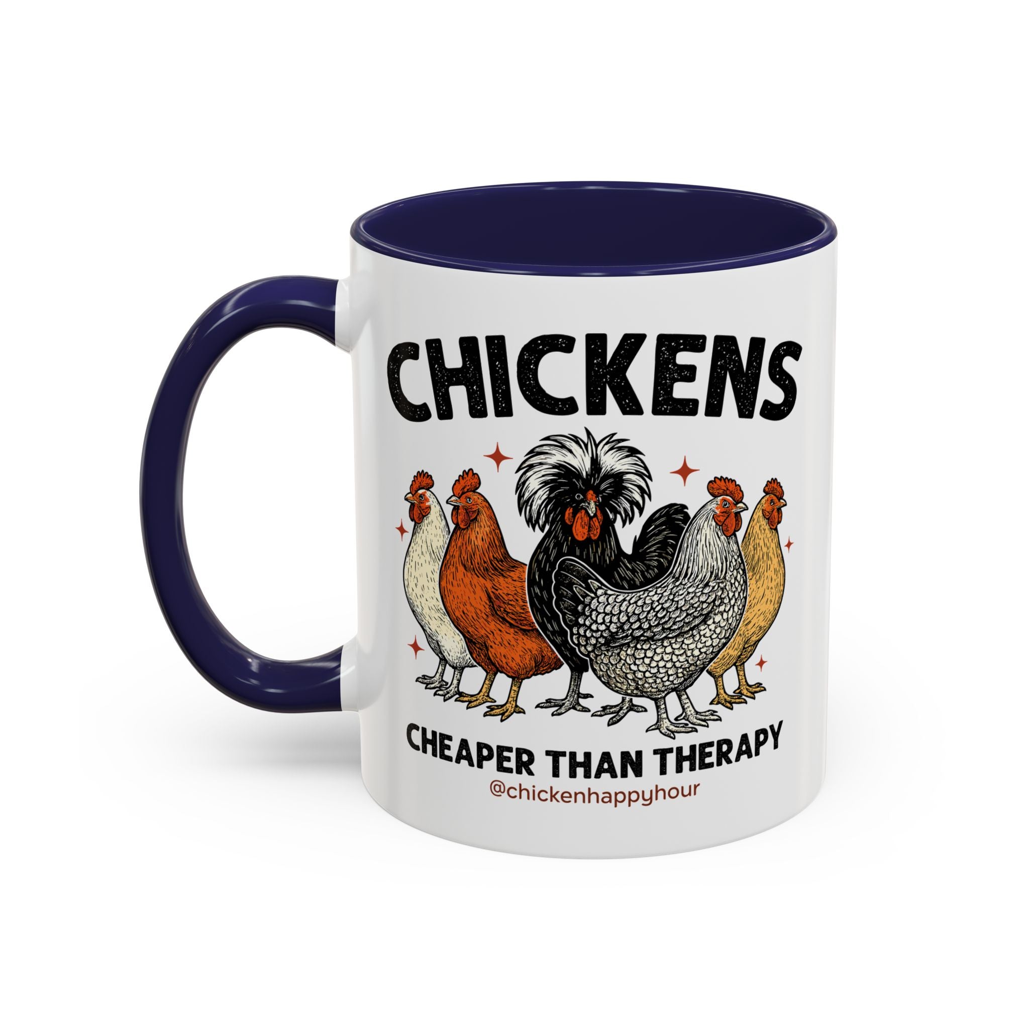 Chickens Cheaper Coffee Mug