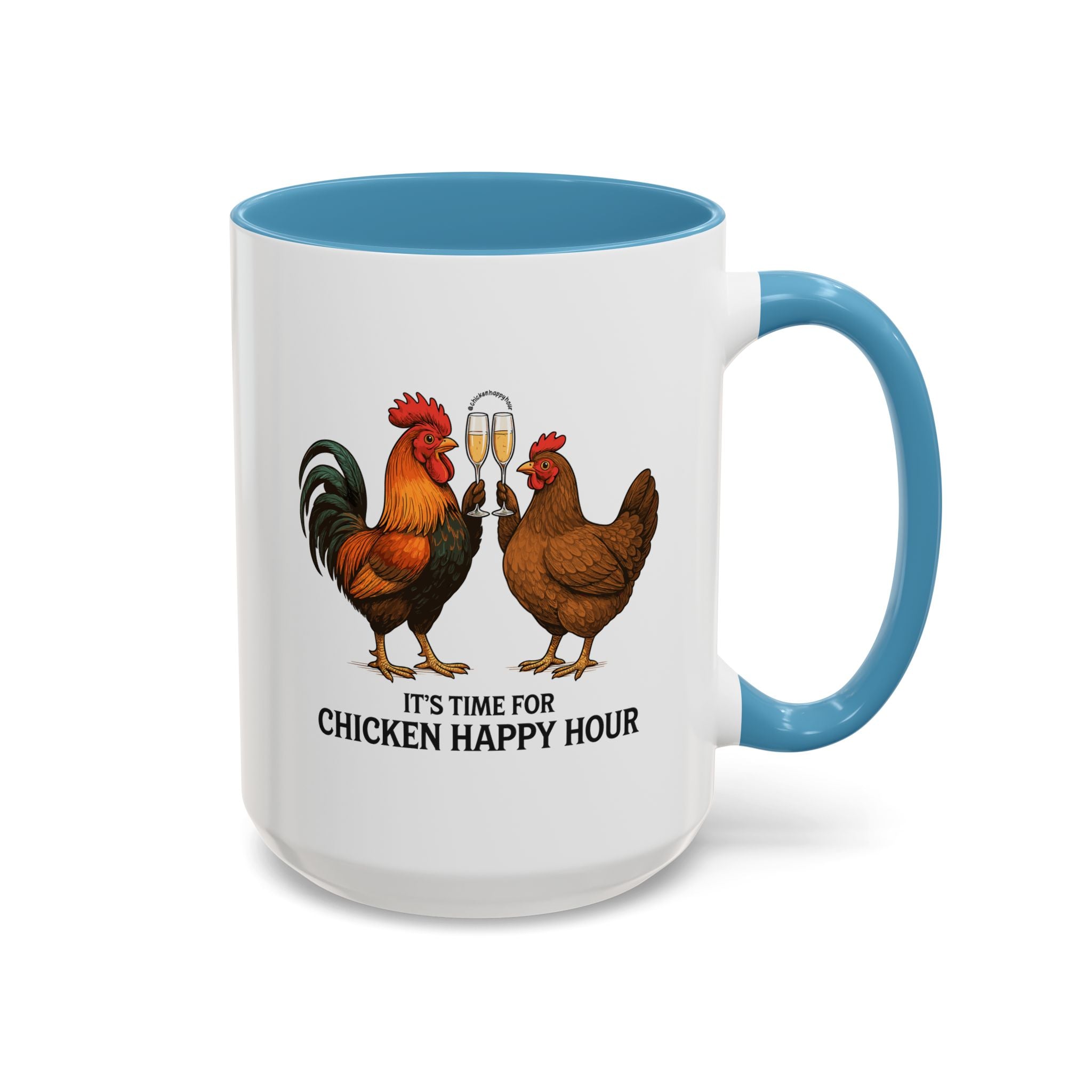 It’s Time for Chicken Happy Hour With  Rooster and Hen Coffee Mug