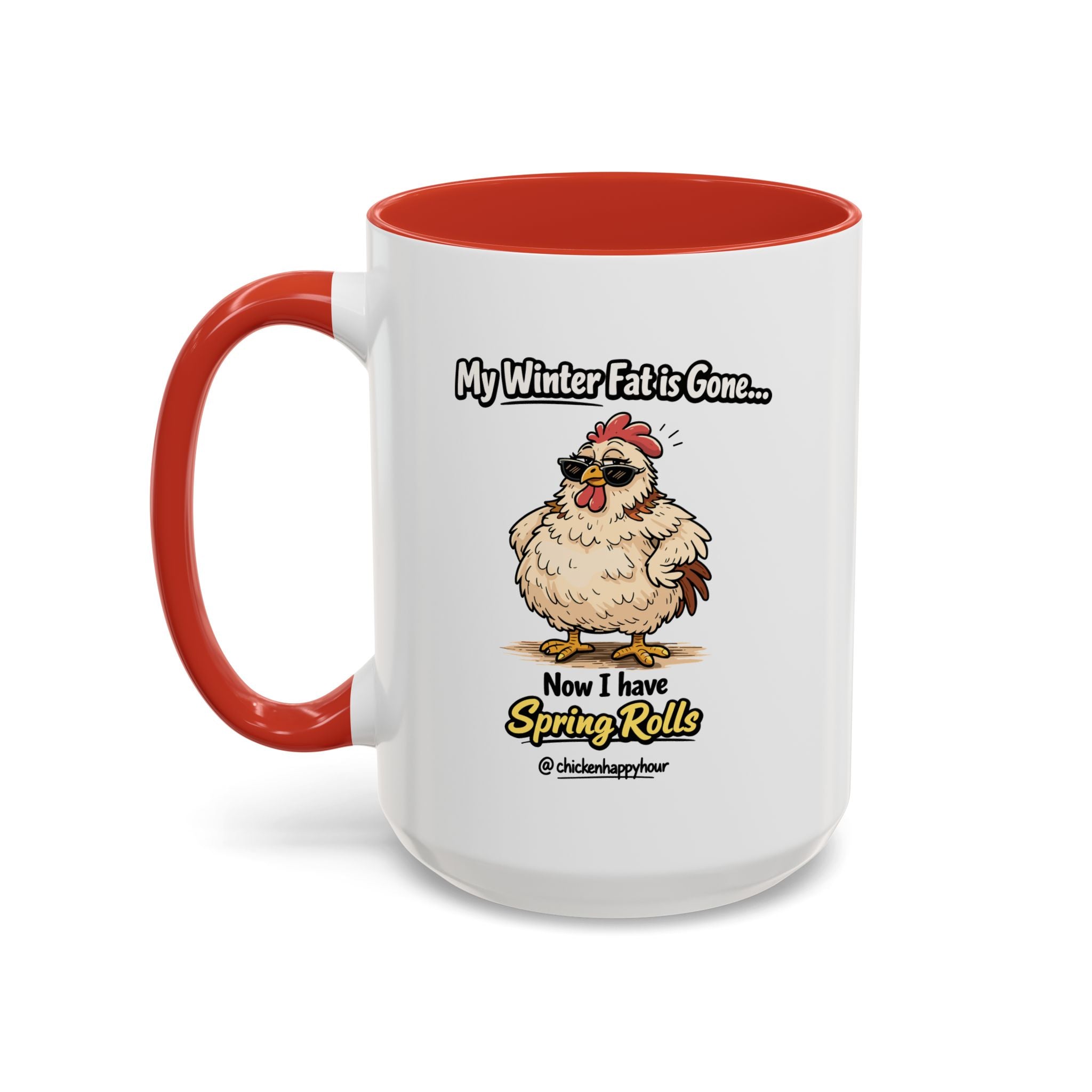 My Winter Fat Is Gone Coffee Mug