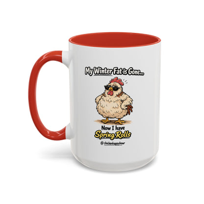 My Winter Fat Is Gone Coffee Mug