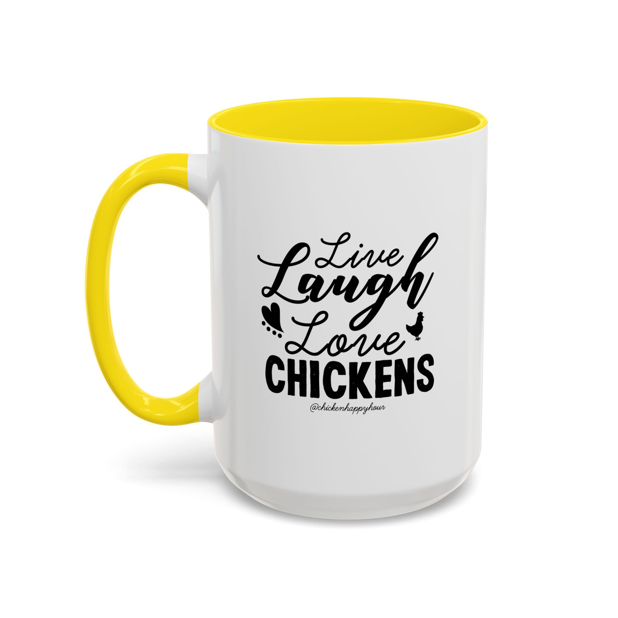 Live Laugh Love Chickens Coffee Mug