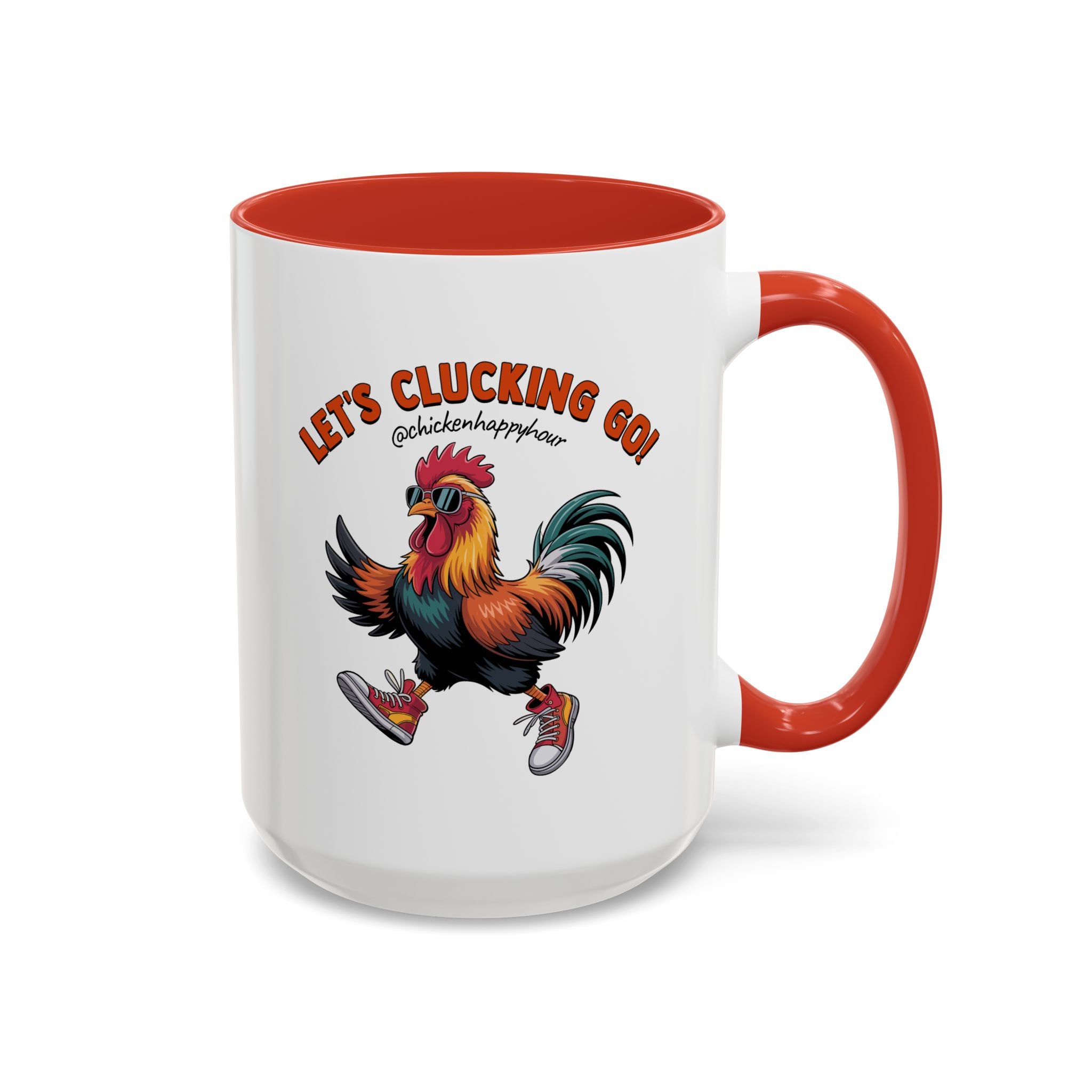 Let's Clucking Go! Coffee Mug