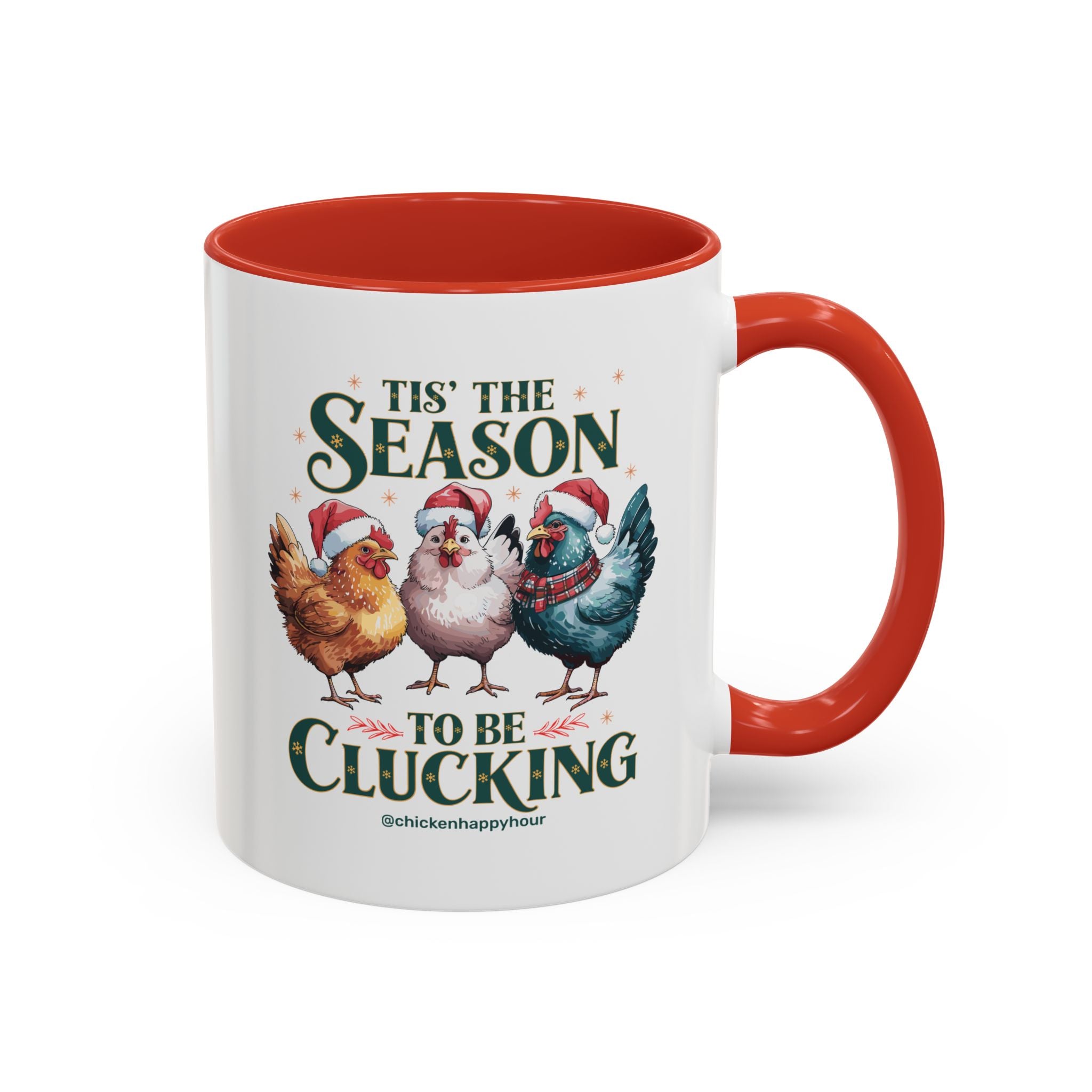 Tis The Season To Be Clucking Coffee Mug