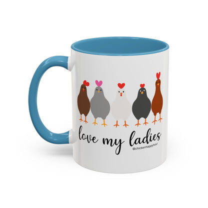 Love My Ladies Coffee Mug