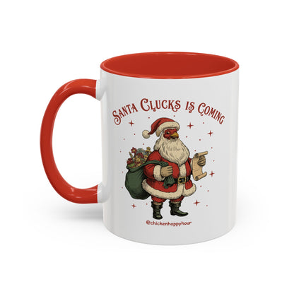 Santa Clucks Is Coming Coffee Mug