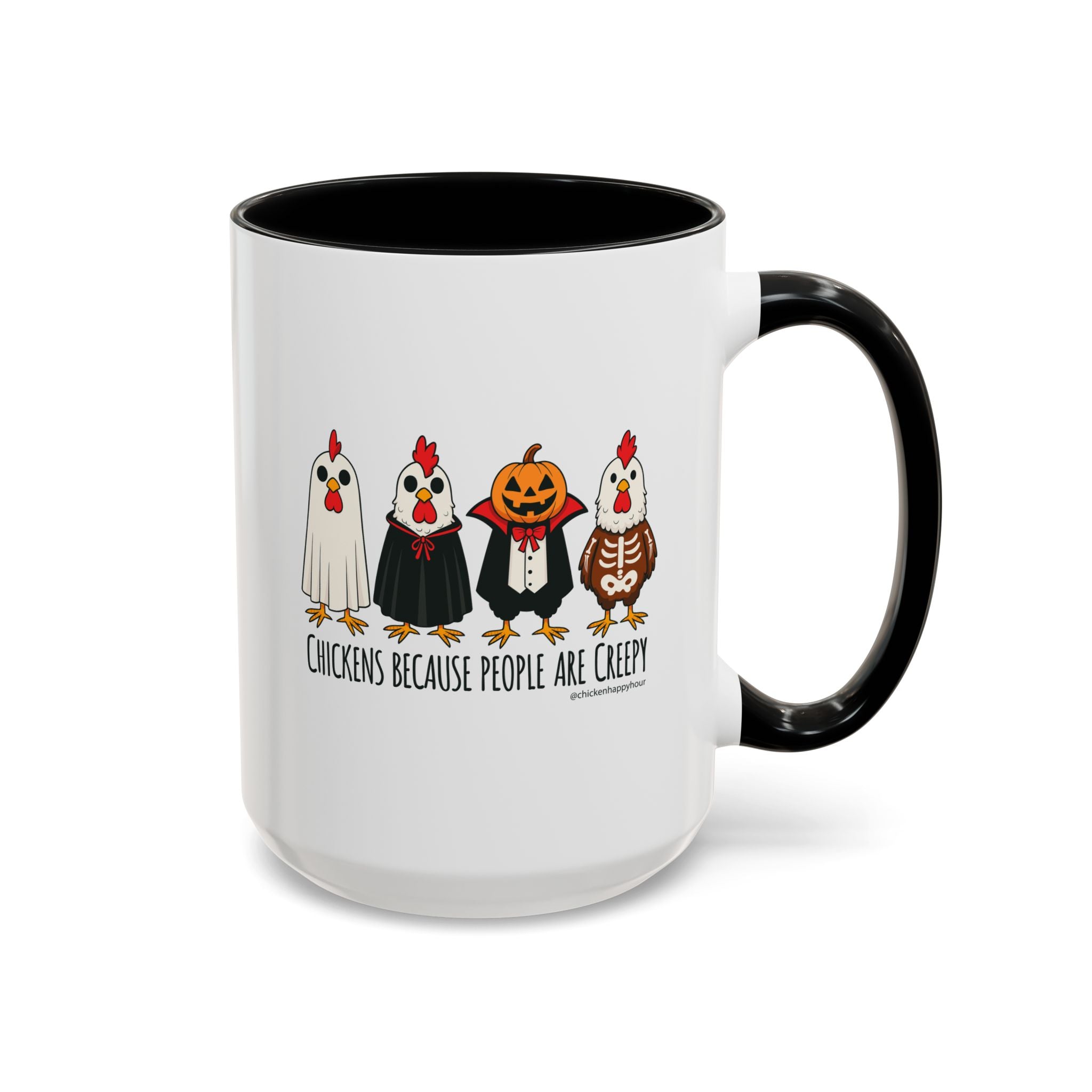 Chickens Because People Are Creepy Coffee Mug