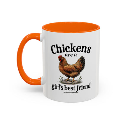 Chickens Are A Girl’s Best Friend Coffee Mug