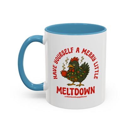 Have Yourself a Merry Little Meltdown Coffee Mug