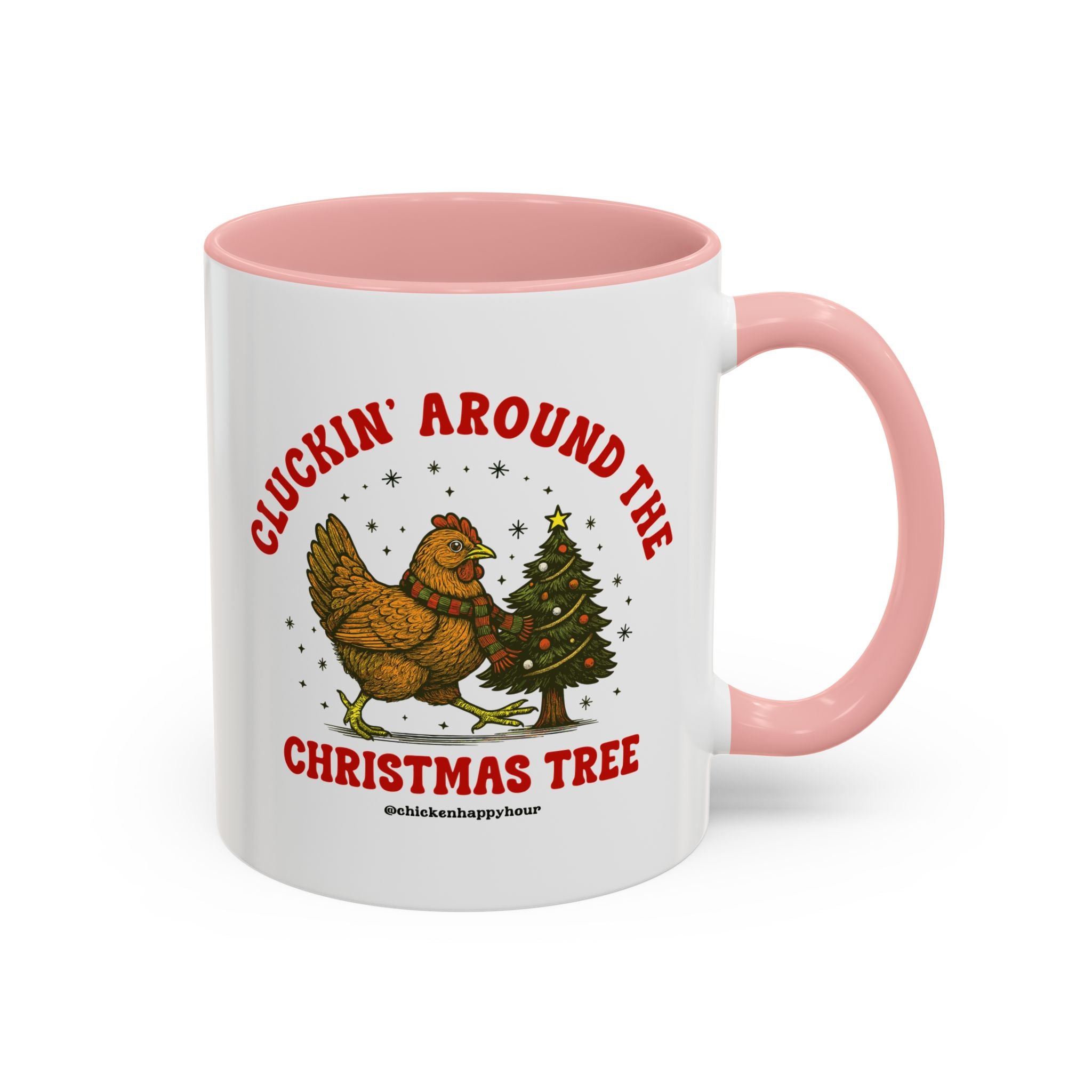 Cluckin' Around The Christmas Tree Coffee Mug